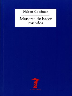cover image of Maneras de hacer mundos